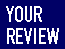 Your review